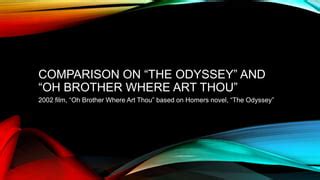 oh brother where art thou based on the odyssey, what if Odysseus' journey was not just a quest for home but also a reflection of the writer's own literary odyssey?